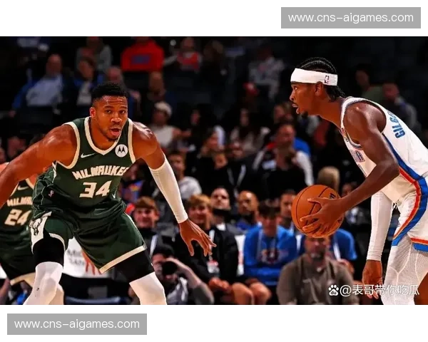 雷霆核心亚历山大腹部拉伤缺阵，雄鹿客场挑战西部榜首胜算几何